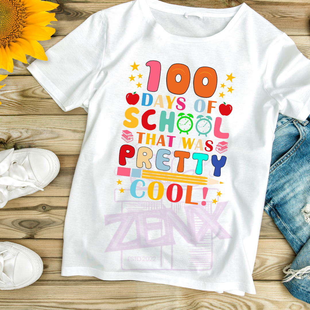 100 Days Still Way Too Cool DTF T-Shirt