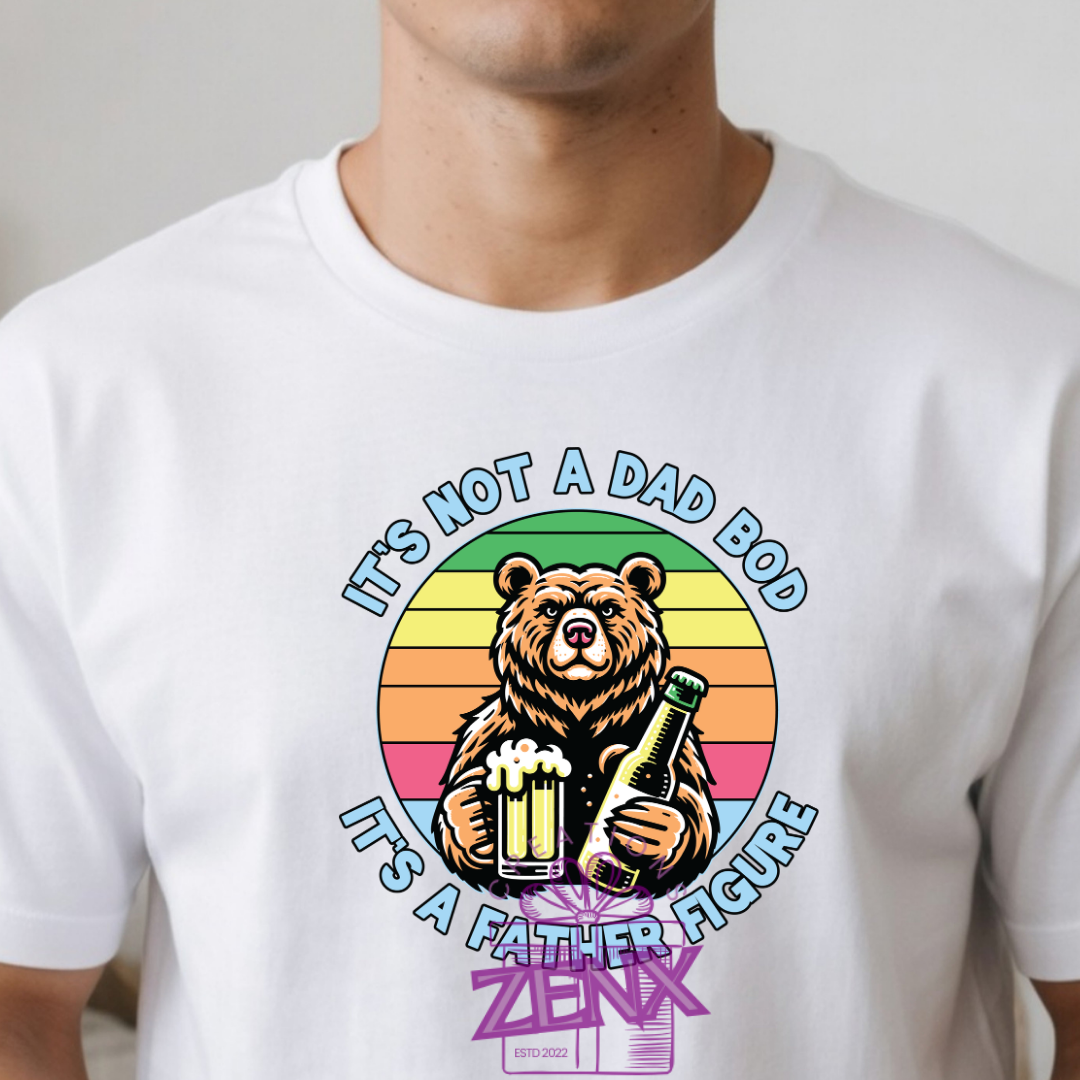 It's Not A Dad Bod It's A Father Figure Shirt | Funny Bear Graphic Father's Day Tee