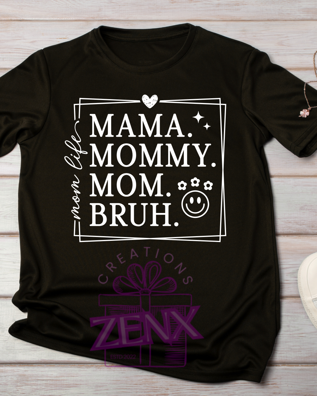 Mama. Mommy. Mom. Bruh. T-Shirt — Black