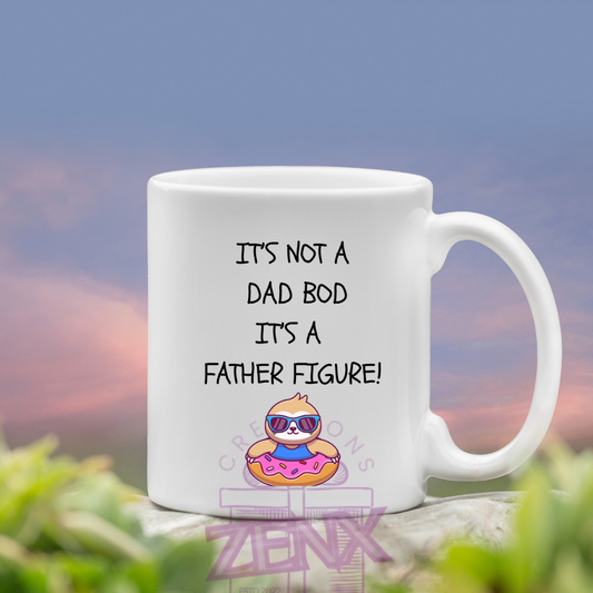 It’s Not a Dad Bod, It’s a Father Figure Mug – Funny Father’s Day Gift | Melbourne Pickup & Australia-Wide Shipping