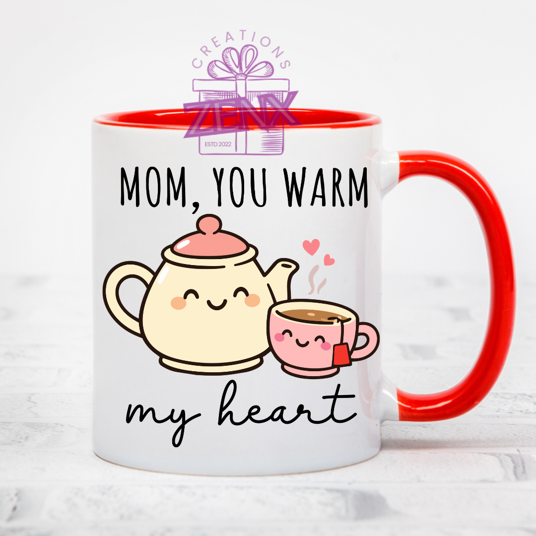 Mom You Warm My Heart Funny Mug – Cute Teapot Mother's Day Gift