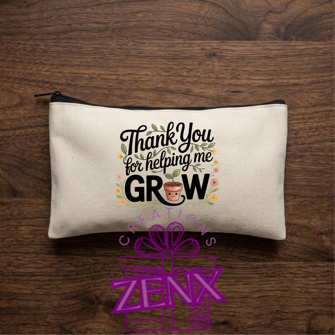 Thank you for helping me grow teacher pouch, plant pot design